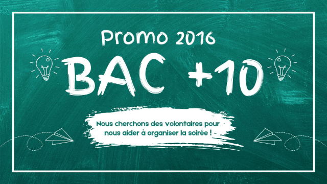 Bac + 10 promo 2016